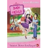 Bale Okulu - Yaşasın İkinci Sınıftayız