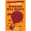 Balonla Beş Hafta (kısaltılmış Metin) 100 Temel Eser