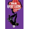 Bana Bir Hayat Lazım