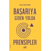 Başarıya Giden Yolda Prensipler