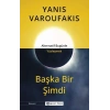 Başka Bir Şimdi - Alternatif Bugünle Yüzleşmek