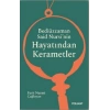 Bediüzzaman Said Nursi’nin Hayatından Kerametler