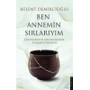 Ben Annemin Sırlarıyım