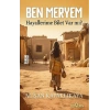 Ben Meryem - Hayallerime Bilet Var Mı?