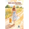 Ben ve Valizim