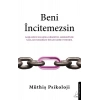 Beni İncitemezsin