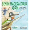 Benim Macera Dolu Adam