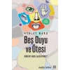 Beş Duyu Ve Ötesi