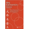 Beş Elementin Gücü