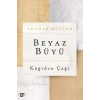 Beyaz Büyü - Kağıdın Çağı