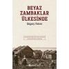 Beyaz Zambaklar Ülkesinde