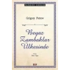 Beyaz Zambaklar Ülkesinde