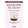 Bilgeliğin Üç İncisi