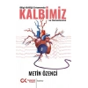 Bilgi Kirliliği Ortamında Kalbimiz Ve Damarlarımız