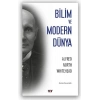 Bilim Ve Modern Dünya