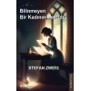 Bilinmeyen Bir Kadının Mektubu
