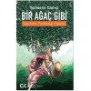 Bir Ağaç Gibi