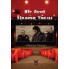 Bir Avuç Sinema Yazısı