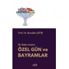 Bir Başka Açıdan Özel Gün Ve Bayramlar