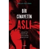 Bir Cinayetin Aslı