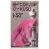 Bir Çöküşün Öyküsü