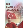 Bir Damla Anadolu
