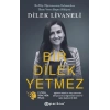 Bir Dilek Yetmez