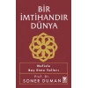 Bir İmtihandır Dünya