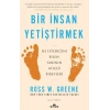 Bir İnsan Yetiştirmek