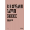 Bir Kavganın Tasviri / Anlatılar Iı