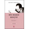 Bir Mabed Bekçisi