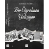 Bir Öğretmen Yetişiyor