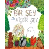 Bir Şey İle Hiçbir Şey