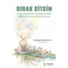 Bırak Gitsin