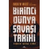Birinci Dünya Savaşı Tarihi