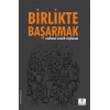 Birlikte Başarmak