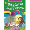 Bitkilerin Renkli Dünyası