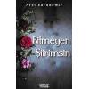 Bitmeyen Şiirimsin