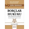 Borçlar Hukuku Adli Ve İdari Hakimlik Sınavı Soru Bankası