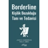 Borderline Kişilik Bozukluğu Tanı Ve Tedavisi