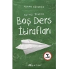 Boş Ders İtirafları