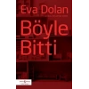 Böyle Bitti