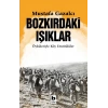 Bozkırdaki Işıklar Öyküleriyle Köy Enstitülüler