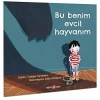 Bu Benim  Evcil Hayvanım