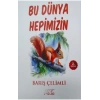 Bu Dünya Hepimizin