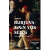 Burjuvazinin Yükselişi, İmparatorluğun Çöküşü