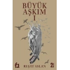 Büyük Aşkım 1