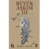 Büyük Aşkım 3