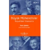 Büyük Mühendisler