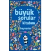 Büyük Sorular Kitabım - Hayvanlar (Ciltli)